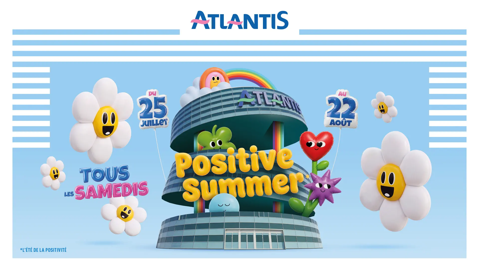 ÉtéAtlantis édition Positive Summer