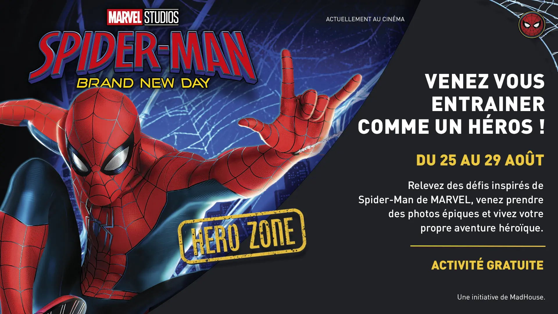 SPIDER-MAN – VIENS T’ENTRAÎNER COMME UN HÉROS !